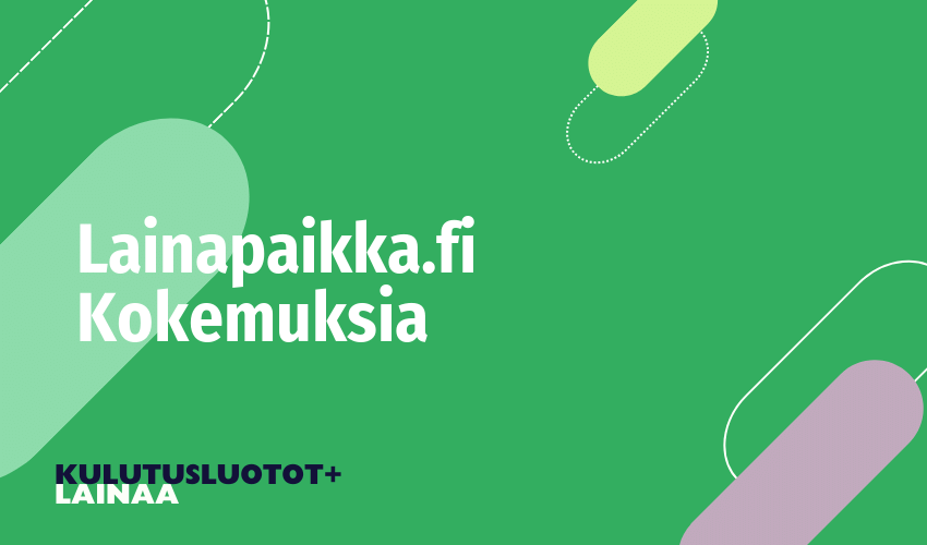 Lainapaikka.fi Kokemuksia