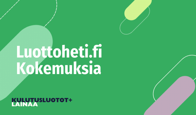 Luottoheti.fi Kokemuksia